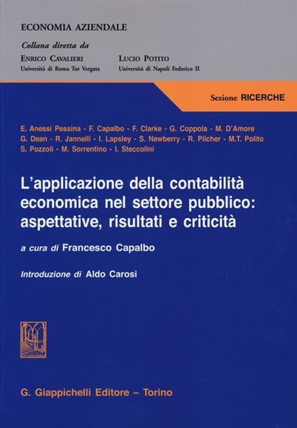 L' applicazione della contabilità economica nel settore pubblico: aspettative, risultati e criticità - copertina