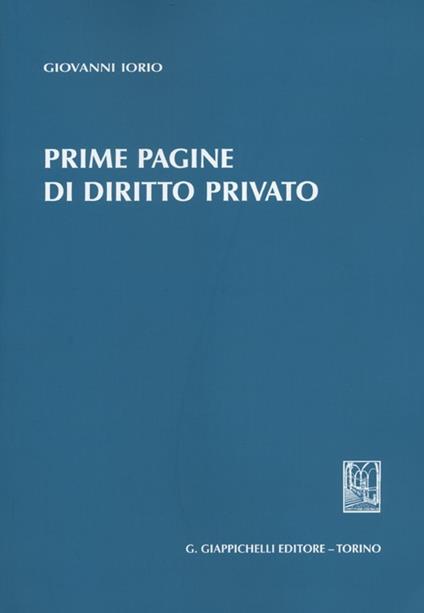 Prime pagine di diritto privato - Giovanni Iorio - copertina