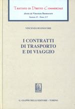 Trattato di diritto commerciale. Sez. II. Vol. 3\5: I contratti di trasporto e di viaggio.