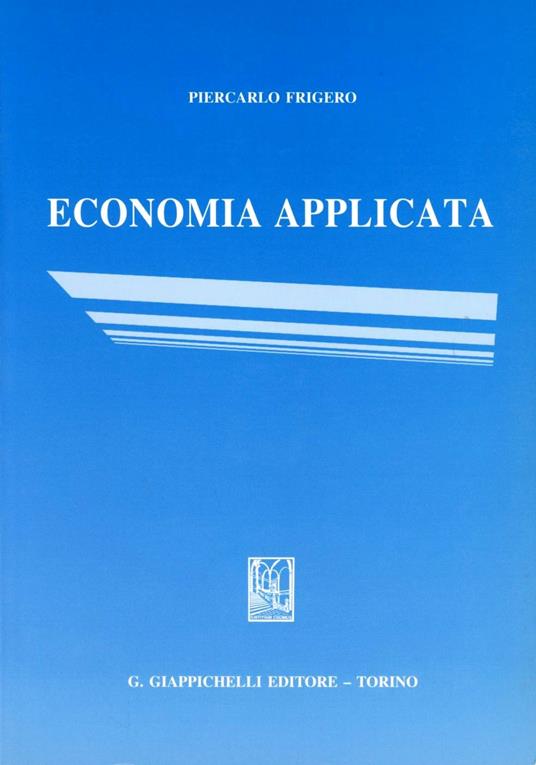 Economia applicata - Piercarlo Frigero - copertina