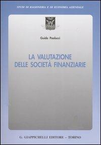 La valutazione delle società finanziarie - Guido Paolucci - copertina