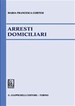 Arresti domiciliari