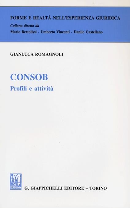 Consob. Profili e attività - Gianluca Romagnoli - copertina