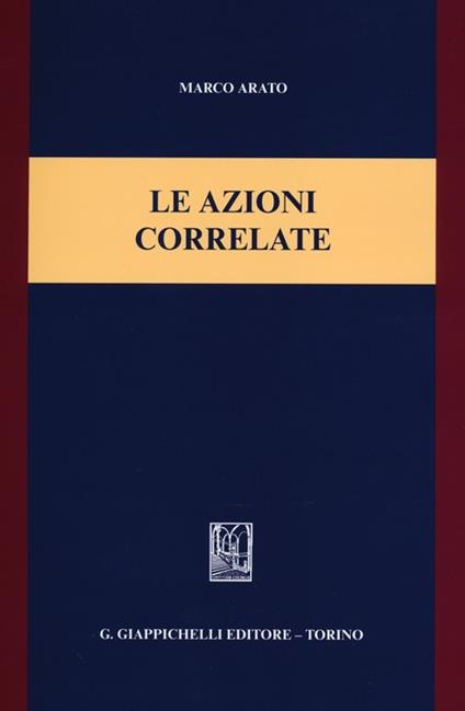 Le azioni correlate - Marco Arato - copertina
