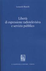 Libertà di espresione radiotelevisiva e servizio pubblico