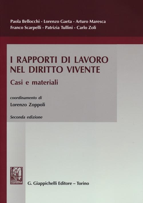 I rapporti di lavoro nel diritto vivente. Casi e materiali - copertina