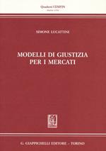 Modelli di giustizia per i mercati