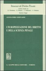 L' europeizzazione del diritto e della scienza penale