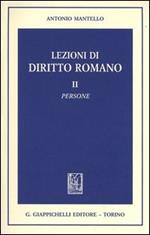 Lezioni di diritto romano. Vol. 2: Persone