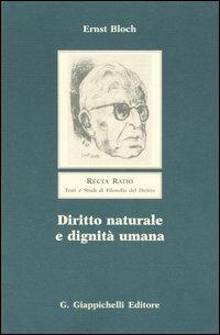 Diritto naturale e dignità umana - Ernst Bloch - copertina