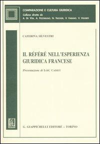 Il référé nell'esperienza giuridica francese - Caterina Silvestri - copertina