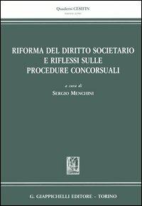 Riforma del diritto societario e riflessi sulle procedure concorsuali - copertina