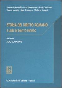 Storia del diritto romano e linee di diritto privato - copertina
