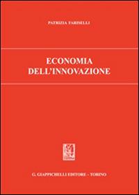 Economia dell'innovazione - Patrizia Fariselli - copertina