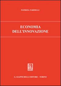 Economia dell'innovazione - Patrizia Fariselli - copertina