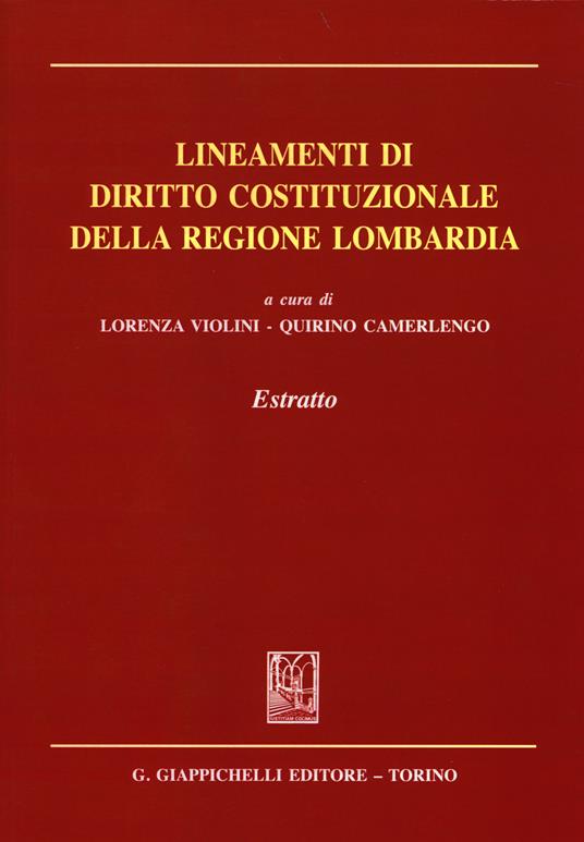 Lineamenti di diritto costituzionale della regione Lombardia. Estratto - copertina