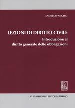 Lezioni di diritto civile. Introduzione al diritto generale delle obbligazioni