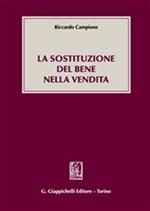 La sostituzione del bene nella vendita