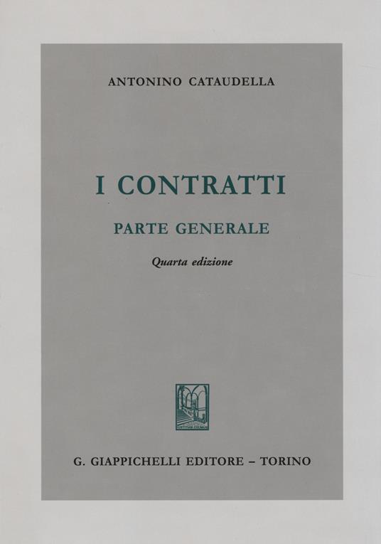 I contratti. Parte generale - Antonino Cataudella - copertina
