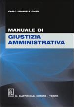 Manuale di giustizia amministrativa