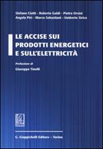 Le accise sui prodotti energetici e sull'elettricità