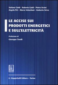 Le accise sui prodotti energetici e sull'elettricità - copertina