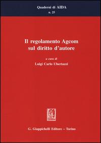 Il regolamento Agcom sul diritto d'autore - copertina