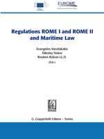The Regulations ROME I and ROME II and Maritime Law