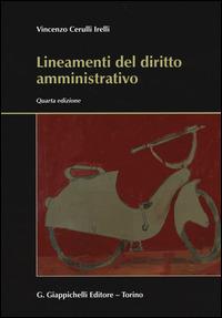 Lineamenti del diritto amministrativo - Vincenzo Cerulli Irelli - copertina
