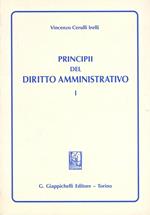 Principi del diritto amministrativo. Vol. 1