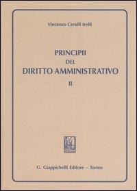 Principi del diritto amministrativo. Vol. 2 - Vincenzo Cerulli Irelli - copertina