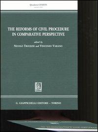 The reforms of civil procedure in comparative perspective - copertina