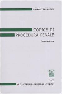 Codice di procedura penale - Giorgio Spangher - copertina