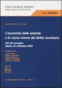 L' economia delle aziende e le nuove norme del diritto societario. Atti del convegno (Napoli, 24 settembre 2004) - copertina