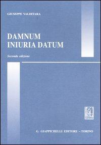 Damnum iniuria datum - Giuseppe Valditara - copertina