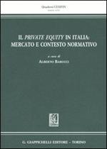 Il private equity in Italia: mercato e contesto normativo