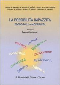 La possibilità impazzita. Esodo dalla modernità - copertina