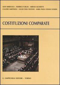 Costituzioni comparate - Maria Paola Viviani Schlein,Giulio Enea Vigevani,Miryam Iacometti - copertina