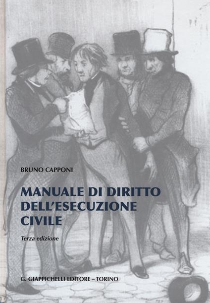 Manuale di diritto dell'esecuzione civile - Bruno Capponi - copertina