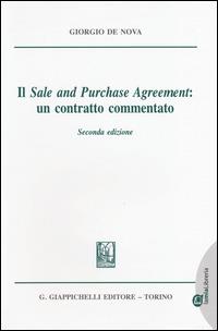 Il «sale and purchase agreement»: un contratto commentato - Giorgio De Nova - copertina