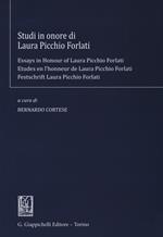 Studi in onore di Laura Picchio Forlati. Ediz. italiana, inglese, francese e tedesca