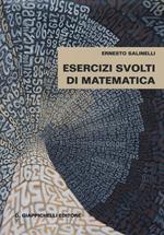 Esercizi svolti di matematica