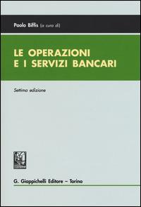 Le operazioni e i servizi bancari - copertina