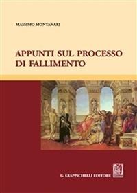 Appunti sul processo di fallimento - Massimo Montanari - copertina