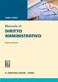 Manuale di diritto amministrativo - Guido Corso - copertina
