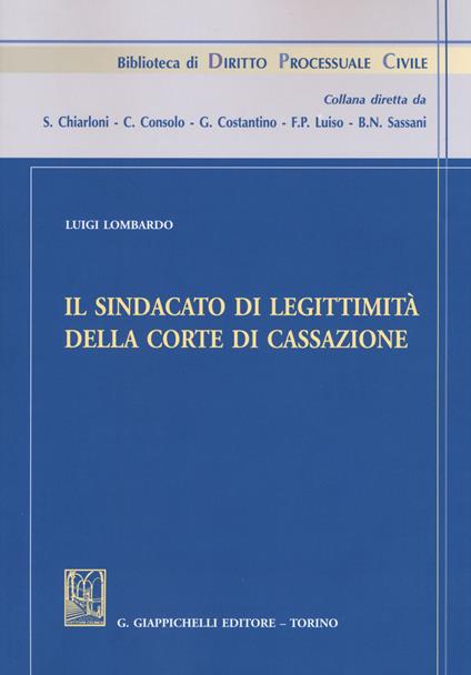 Il sindacato di legittimità della Corte di Cassazione - Luigi Lombardo - copertina