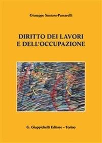 Diritto dei lavori e dell'occupazione - Giuseppe Santoro Passarelli - copertina