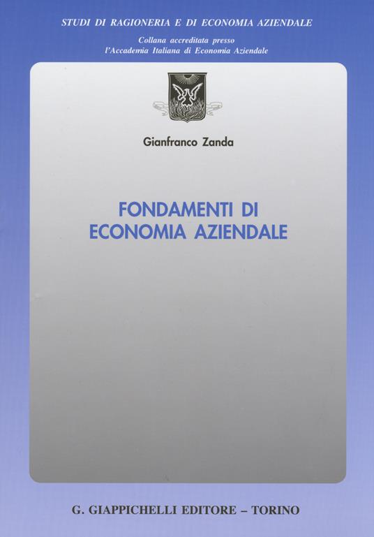 Fondamenti di economia aziendale - Gianfranco Zanda - copertina