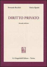 Diritto privato - Fernando Bocchini,Enrico Quadri - copertina