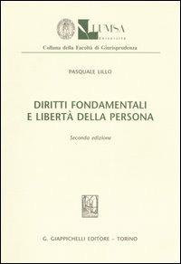 Diritti fondamentali e libertà della persona - Pasquale Lillo - copertina